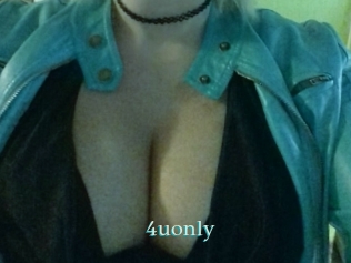 4uonly